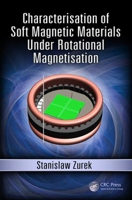 Characterisation of Soft Magnetic Materials Under Rotational Magnetisation - Stanislaw Zurek