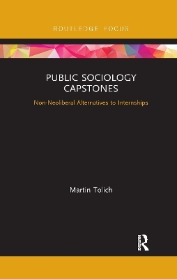 Public Sociology Capstones - Martin Tolich