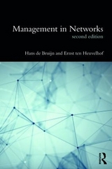 Management in Networks - de Bruijn, Hans; Heuvelhof, Ernst ten