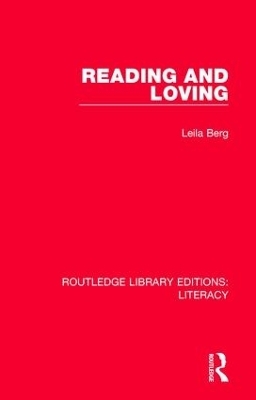 Reading and Loving - Leila Berg