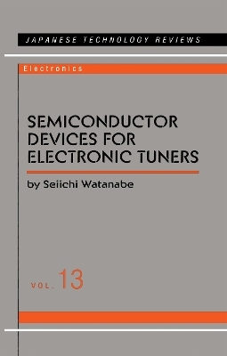 Semiconductor Devices for Electronic Tuners - Seiichi Watanabe