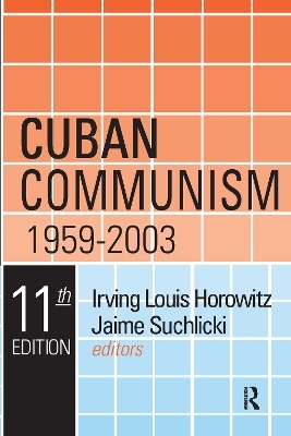 Cuban Communism, 1959-2003 - 