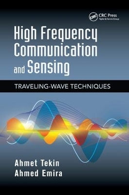 High Frequency Communication and Sensing - Ahmet Tekin, Ahmed Emira