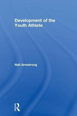 Development of the Youth Athlete - Neil Armstrong