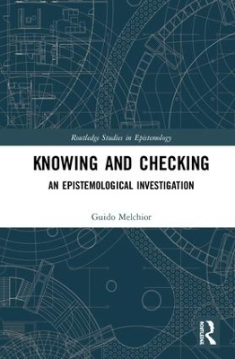 Knowing and Checking - Guido Melchior