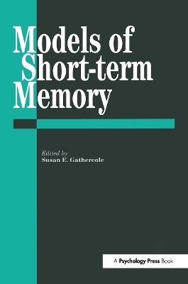 Models Of Short-Term Memory - 