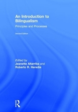 An Introduction to Bilingualism - Altarriba, Jeanette; Heredia, Roberto R.