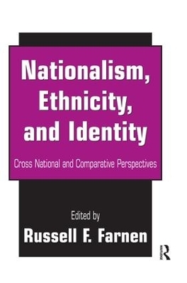 Nationalism, Ethnicity, and Identity - 