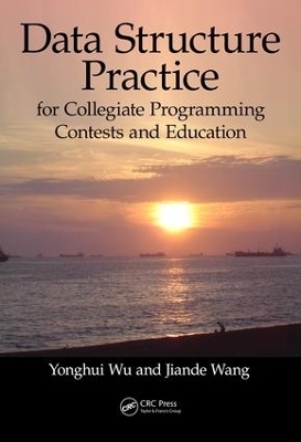 Data Structure Practice - Yonghui Wu, Jiande Wang