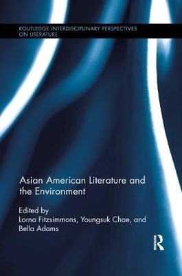 Asian American Literature and the Environment - 