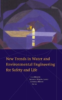 New Trends in Water and Environmental Engineering for Safety and Life - 