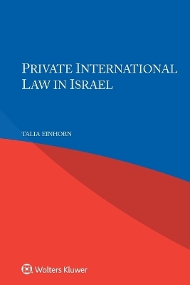 Private International Law in Israel - Talia Einhorn