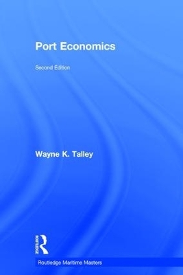 Port Economics - Wayne K. Talley