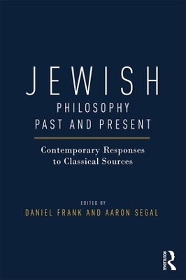 Jewish Philosophy Past and Present - 