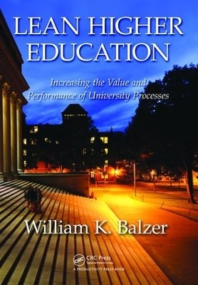 Lean Higher Education - William K. Balzer