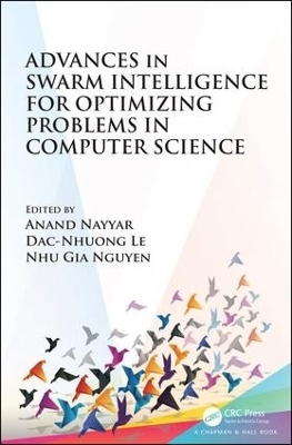 Advances in Swarm Intelligence for Optimizing Problems in Computer Science - 