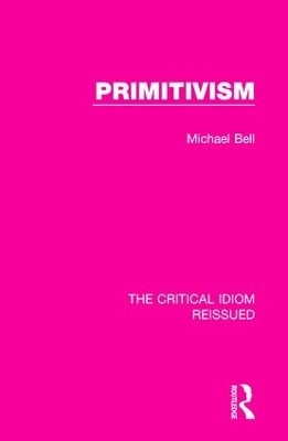 Primitivism - Michael Bell