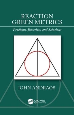 Reaction Green Metrics - John Andraos