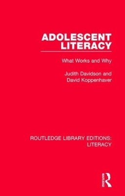Adolescent Literacy - Judith Davidson, David Koppenhaver