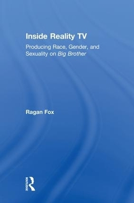 Inside Reality TV - Ragan Fox