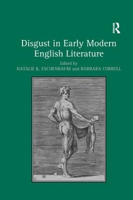 Disgust in Early Modern English Literature - 