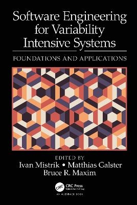 Software Engineering for Variability Intensive Systems - 