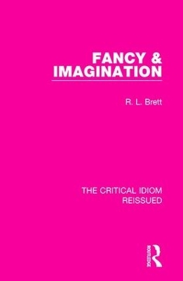 Fancy & Imagination - R. L. Brett