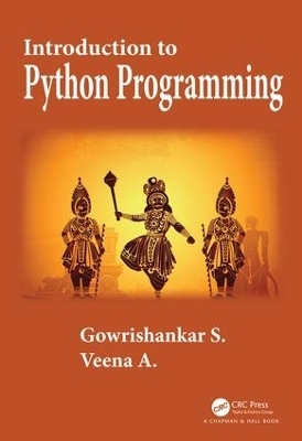 Introduction to Python Programming - Gowrishankar S, Veena A