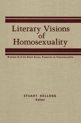 Literary Visions of Homosexuality - 