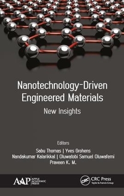 Nanotechnology-Driven Engineered Materials - 