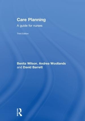 Care Planning - Barrett David, Benita Wilson, Andrea Woollands, David Barrett