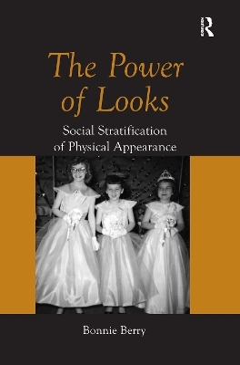 The Power of Looks - Bonnie Berry
