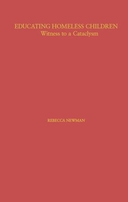 Educating Homeless Children - Rebecca Newman