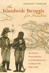 An Islandwide Struggle for Freedom - Graham T. Nessler