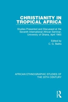 Christianity in Tropical Africa - 