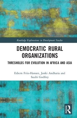 Democratic Rural Organizations - Esbern Friis-Hansen, Janki Andharia, Suubi Godfrey