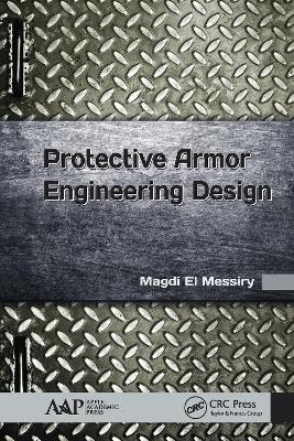Protective Armor Engineering Design - Magdi El Messiry