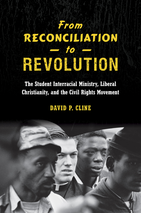 From Reconciliation to Revolution - David P. Cline