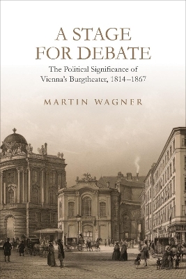 A Stage for Debate - Martin Wagner