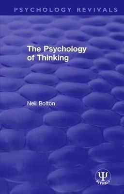 The Psychology of Thinking - Neil Bolton