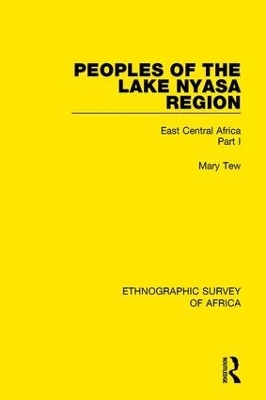 Peoples of the Lake Nyasa Region - Mary Tew