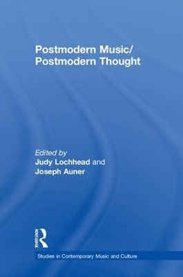 Postmodern Music/Postmodern Thought - 