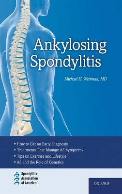 Ankylosing Spondylitis - Michael H. Weisman