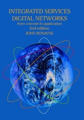 Integrated Services Digital Network - J Ronayne