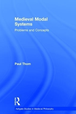Medieval Modal Systems - Paul Thom