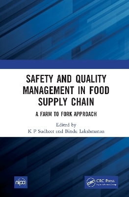 Safety and Quality Management in Food Supply Chain - 