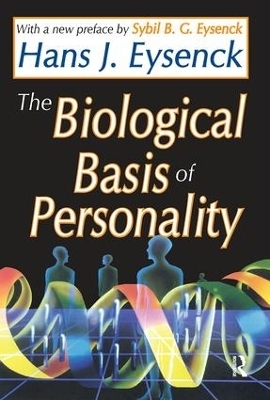 The Biological Basis of Personality - Hans Eysenck