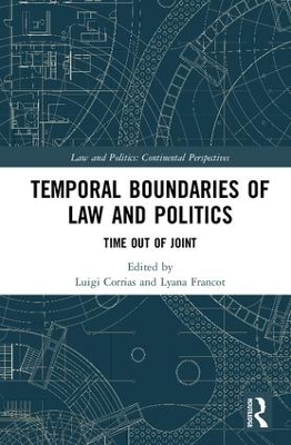 Temporal Boundaries of Law and Politics - 