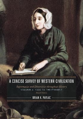 A Concise Survey of Western Civilization - Brian A. Pavlac