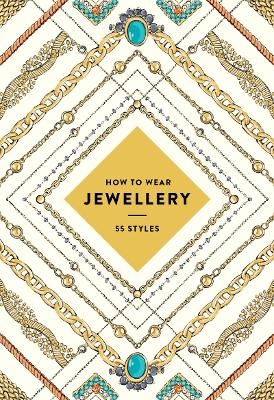 How to Wear Jewellery -  Abrams